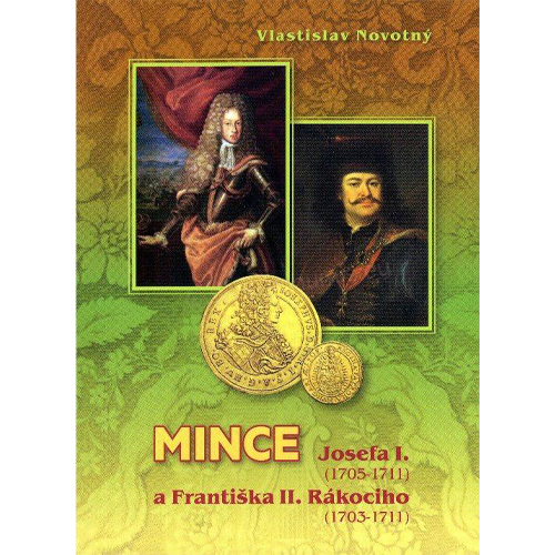 Katalóg mincí, mince Josefa I. a Františka II. Rákociho