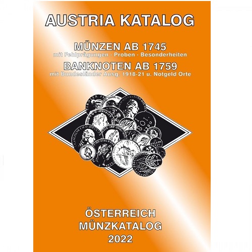 Katalóg mincí, bankoviek a  0 euro suvenírov, Rakúsko 1745 - 2022  (948-2021) IN