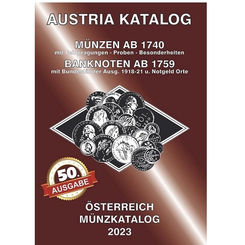 Katalóg mincí, bankoviek a  0 euro suvenírov, Rakúsko 1740 - 2023 IN